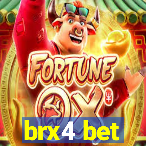 brx4 bet